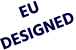 EU DESIGNED