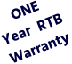 ONE Year  RTB Warranty