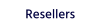 Resellers